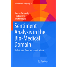 (英文圖書) Sentiment Analysis in the Bio-Medical Domain: Techniques Tools and Applications 平裝版, Springer, 英文