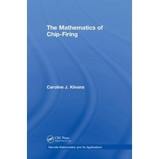 The Mathematics of Chip-Firing 精裝版, CRC Press, 英文