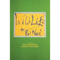 (英文圖書) WildLife: Volume 4: The Wilderness Gossip Columnist 平裝版, iUniverse, 英文