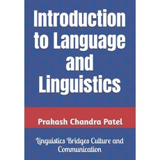 (英文圖書) Introduction to Language and Linguistics 平裝版, Independently Published, 英文