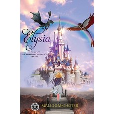 (英文圖書) Elysia: The World in Children's Dreams 平裝版, Malcolm Chester, 英文
