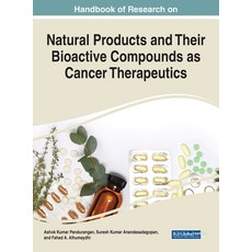 (英文圖書) Handbook of Research on Natural Products and Their Bioactive Compounds as Cancer Therapeutics 精裝版, Medical Information Science..., 英文