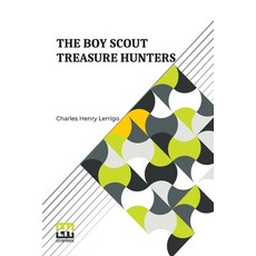 (英文圖書)The Boy Scout Treasure Hunters: Or The Lost Treasure Of Buffalo Hollow 平裝版, Lector House, 英文