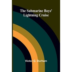 (英文圖書)The Submarine Boys' Lightning Cruise 平裝版, Alpha Edition, 英文