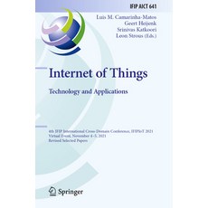 (英文圖書) Internet of Things. Technology and Applications: 4th Ifip International Cross-Domain Conferen... 平裝版, Springer, 英文