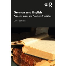 German and English: Academic Usage and Academic Translation 平裝版, Routledge, 英語