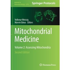 (英文圖書) Mitochondrial Medicine: Volume 2: Assessing Mitochondria 平裝版, Springer, 英文