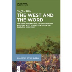 The West and the Word 精裝版, Walter de Gruyter, 英文