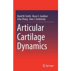 (英文圖書) Articular Cartilage Dynamics 精裝版, Springer, 英文