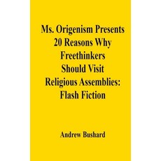 (英文圖書) Ms. Origenism Presents 20 Reasons Why Freethinkers Should Visit Religious Assem... 平裝版, Independently Published, 英文