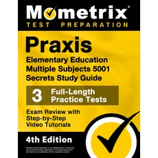 (英文圖書) Praxis Elementary Education Multiple Subjects 5001 Secrets Study Guide - 3 Full-Length Practi... 平裝版, Mometrix Media LLC, 英文