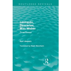 (英文圖書) Leonardo Descartes Max Weber (Routledge Revivals): Three Essays 平裝版, Routledge, 英文