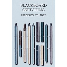 (英文圖書) Blackboard Sketching 平裝版, White Press, 英文