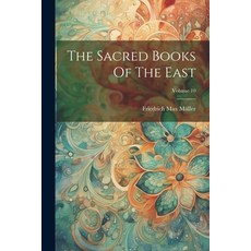 (英文圖書) The Sacred Books Of The East; Volume 10 平裝版, Legare Street Press, 英文