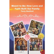 (英文圖書) Meant to Be: How Love and Faith Built Our Family 平裝版, Independently Published, 英文