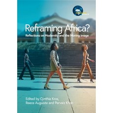 (英文圖書) Reframing Africa? Reflections on Modernity and the Moving Image 平裝版, African Minds, 英文