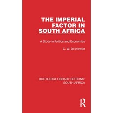 (英文圖書) The Imperial Factor in South Africa: A Study in Politics and Economics 精裝版, Routledge, 英文