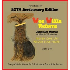 (英文圖書)Wee Willie Returns -50TH ANNIVERSARY EDITION - Never Give Up! Never Lose Hope! A... 精裝版, Palm Beach Book Publisher, 英文