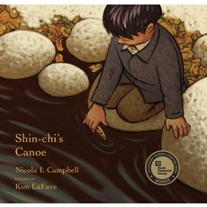 (英文圖書)Shin-Chi's Canoe 精裝版, Groundwood Books, 英文