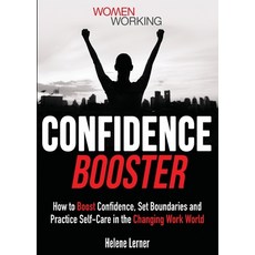 (英文圖書) Confidence Booster: How to Boost Confidence Set Boundaries and Practice Self-Care in the Cha... 平裝版, Library Tales Publishing, 英文