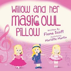 (英文圖書)Willow and Her Magic Owl Pillow 平裝版, Silverwood Books, 英文