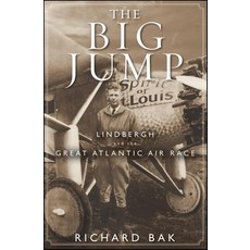 (英文圖書) The Big Jump: Lindbergh and the Great Atlantic Air Race 平裝版, Wiley, 英文