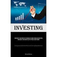 (英文圖書) Investing: Proficiently Mastering The Techniques Of Swing Trading And Investing: Proficiently... 平裝版, Charis Lassiter, 英文