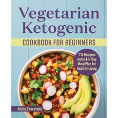 (英文圖書) Vegetarian Ketogenic Cookbook for Beginners: 75 Recipes and a 14-Day Meal Plan for Healthy Li... 平裝版, Rockridge Press, 英文
