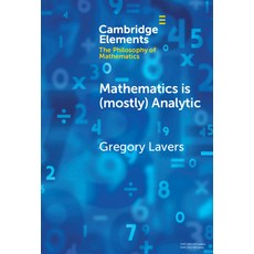 (英文圖書) Mathematics is (mostly) Analytic 精裝版, Cambridge University Press, 英文