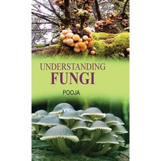 (英文圖書) Understanding Fungi 精裝版, Discovery Publishing House ..., 英文