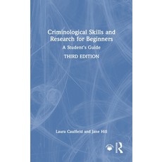 (英文圖書) Criminological Skills and Research for Beginners: A Student's Guide 精裝版, Routledge, 英文