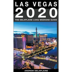 Las Vegas - The Delaplaine 2020 Long Weekend Guide 平裝版, Gramercy Park Press, 英文