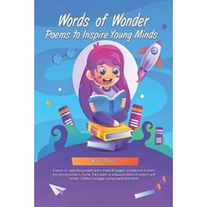 (英文圖書)Words of Wonder: Poems to Inspire Young Minds 平裝版, Independently Published, 英文