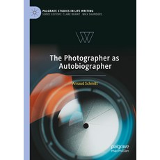(英文圖書) The Photographer as Autobiographer 平裝版, Palgrave MacMillan, 英文