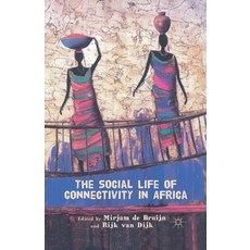(英文圖書) The Social Life of Connectivity in Africa 平裝版, Palgrave MacMillan, 英文