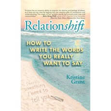 Relationshift: How to Write the Words You Really Want to Say 精裝版, Beyond Publishing, 英文