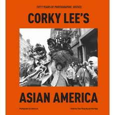 (英文圖書) Corky Lee's Asian America: Fifty Years of Photographic Justice 精裝版, Clarkson Potter Publishers, 英文