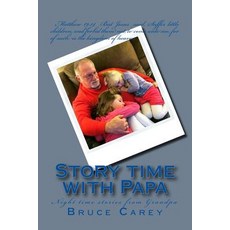(英文圖書)Story time with Papa 平裝版, Createspace Independent Pub..., 英文