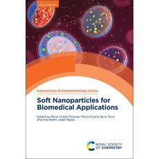(英文圖書) Soft Nanoparticles for Biomedical Applications 精裝版, Royal Society of Chemistry, 英文