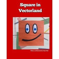 (英文圖書)Square in Vectorland 平裝版, Independently Published, 英文