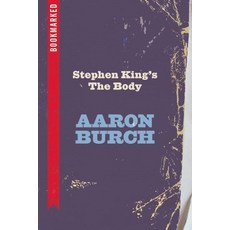 (英文圖書) Stephen King's the Body: Bookmarked 平裝版, Ig Publishing, 英文
