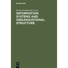 (英文圖書) Information Systems and Organizational Structure 精裝版, de Gruyter, 英文