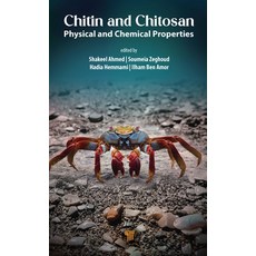 (英文圖書) Chitin and Chitosan: Physical and Chemical Properties 精裝版, Jenny Stanford Publishing, 英文