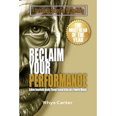 (英文圖書) Reclaim Your Performance: A Man's Guide to Breaking Free from Overthinking: Unl... 平裝版, Independently Published, 英文