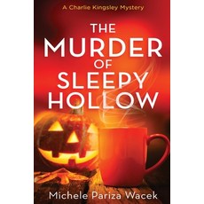 (英文圖書) The Murder of Sleepy Hollow 平裝版, Creative Concepts and Copyw..., 英文