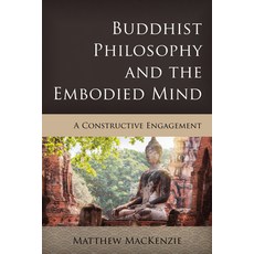 (英文圖書) Buddhist Philosophy and the Embodied Mind: A Constructive Engagement 精裝版, Rowman & Littlefield Publis..., 英文