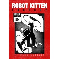 (英文圖書) Robot Kitten Factory: Issue #2 平裝版, Cgr Publishing, 英文