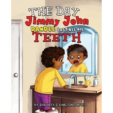 (英文圖書)The Day Jimmy John Dandee Lost All His Teeth 平裝版, Createspace Independent Pub..., 英文
