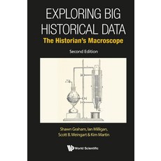 (英文圖書) Exploring Big Historical Data: The Historian's Macroscope (Second Edition) 精裝版, World Scientific Publishing..., 英文