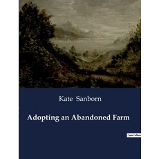 (英文圖書) Adopting an Abandoned Farm 平裝版, Culturea, 英文